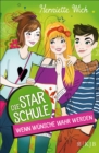 Die Star-Schule: Wenn Wunsche wahr werden - eBook