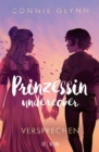 Prinzessin undercover - Versprechen - eBook