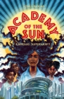 Academy of the Sun. Onyekas Superkraft - eBook