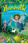 Hummelbi - Der geheime Elfenzauber : Der moderne Kinderbuch-Klassiker ab 8 von Tanya Stewner mit neuen Illustrationen - eBook
