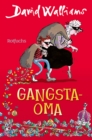 Gangsta-Oma : Fur Madchen und Jungen ab 10 - eBook