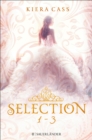 Die SELECTION-Reihe Band 1-3: Selection / Die Elite / Der Erwahlte (3in1-Bundle) : Selection / Selection. Die Elite / Selection. Der Erwahlte - eBook