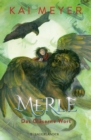 Merle. Das Glaserne Wort : Merle-Zyklus 3 - eBook