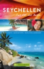 Bruckmann Reisefuhrer Seychellen: Zeit fur das Beste : Highlights, Geheimtipps, Wohlfuhladressen - eBook