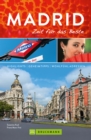 Bruckmann Reisefuhrer Madrid: Zeit fur das Beste : Highlights, Geheimtipps, Wohlfuhladressen - eBook