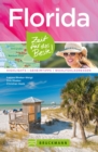 Bruckmann Reisefuhrer Florida: Zeit fur das Beste : Highlights, Geheimtipps, Wohlfuhladressen - eBook