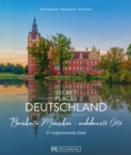 Secret Places Deutschland; Beruhmte Menschen - unbekannte Orte : 60 inspirierende Ziele - eBook