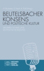 Beutelsbacher Konsens und politische Kultur : Siegfried Schiele und die politische Bidung - eBook