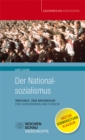 Der Nationalsozialismus : Basis- und Prufungswissen fur Schulerinnen und Schuler - eBook