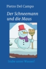 Der Schneemann und die Maus : Stube unter Wasser! - eBook
