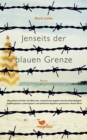 Jenseits der blauen Grenze - eBook