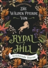 Die wilden Pferde von Rydal Hill - Gluhende Sterne : Band 2 der mystischen Pferdebuchreihe ab 13 Jahren - eBook