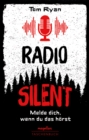 Radio Silent - Melde dich, wenn du das horst - eBook