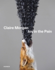 Claire Morgan : Joy in the Pain - Book