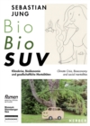 Sebastian Jung : Bio Bio SUV - Book