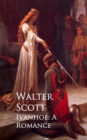 Ivanhoe : Bestsellers and famous Books - eBook