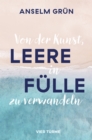 Von der Kunst, Leere in Fulle zu verwandeln - eBook