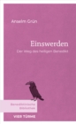 Einswerden : Der Weg des heiligen Benedikt - eBook