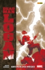 Dead Man Logan Band 2, Am Ende des Weges - eBook