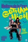 Gotham High: Alle fur keinen - eBook