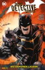 Batman - Detective Comics - Bd. 9: Wo Damonen lauern - eBook