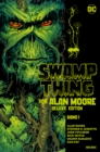 Swamp Thing von Alan Moore (Deluxe Edition) - Bd. 1 (von 3) - eBook