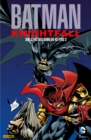 Batman: Knightfall - Der Sturz des Dunklen Ritters - eBook
