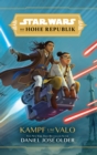 Star Wars:  Die Hohe Republik - Kampf um Valo - eBook