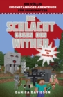 Die Schlacht gegen den Wither : Roman fur Minecrafter - eBook