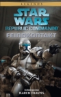 Star Wars: Republic Commando : Feindkontakt - eBook