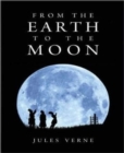 From the Earth to the Moon - eBook
