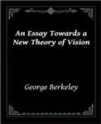 An Essay Towards a New Theory of Vision - eBook