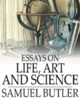 Essays on Life, Art and Science - eBook