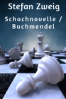 Schachnovelle / Buchmendel - eBook
