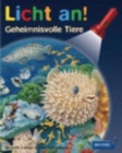 Meyers kleine Kinderbibliothek - Licht an! : Geheimnisvolle Tiere - Book