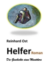 Helfer : Die Geschichte eines Mantikers - eBook