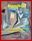 Namibia - Von der Weite der Landschaft zur Enge des Denkens : Band 2 - eBook