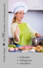 Mit 90 Rezepten zum Wunschgewicht - eBook