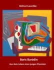 Boris Barodin : Aus dem Leben eines jungen Pianisten - eBook