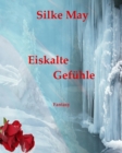 Eiskalte Gefuhle : Fantasy - eBook