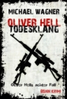 Oliver Hell - Todesklang : Oliver Hells achter Fall - eBook