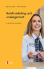 Hotelmarketing und -management : In der Praxis verstehen - eBook