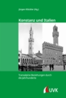 Konstanz und Italien : Transalpine Beziehungen durch die Jahrhunderte - eBook
