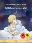 Dors bien, petit loup - Schlaf gut, kleiner Wolf (francais - allemand) : Livre bilingue pour enfants a partir de 2 ans, avec livre audio et video en ligne - eBook