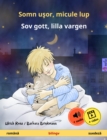 Somn usor, micule lup - Sov gott, lilla vargen (romana - suedeza) : Carte bilingva pentru copii, cu audio si video online - eBook