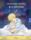 Dorme bem, lobinho - &#51096; &#51088;, &#44844;&#47560; &#45713;&#45824;&#50556; (portugues - coreano) : Livro infantil bilingue - Book
