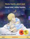 Nuku hyvin, pieni susi - Head ood, vaike hundu (suomi - viro) : Kaksikielinen lastenkirja, 2. ikavuodesta eteenpain, aanikirja ja video saatavilla verkossa - eBook