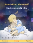 Slaap lekker, kleine wolf - Sladce spi, maly vlku (Nederlands - Tsjechisch) : Tweetalig kinderboek, vanaf 2 jaar - eBook