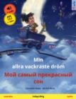 Min allra vackraste drom - ??? ????? ?????????? ??? (svenska - ryska) : Tvasprakig barnbok, med ljudbok och video online - eBook