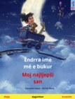 Endrra ime me e bukur - Moj najljepsi san (shqip - kroatisht) : Liber femijesh ne dy gjuhe - eBook